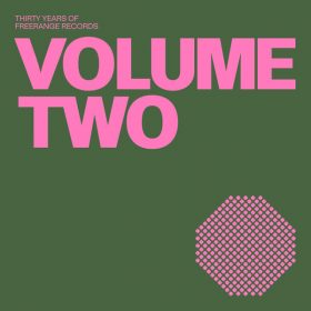 Various Artists - 30 Years of Freerange Volume Two [Freerange Records]