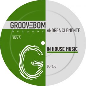 Andrea Clemente - In House Music [Groovebom Records]