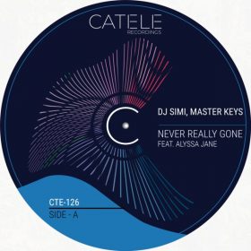 DJ Simi, Master Keys - Never Really Gone (feat. Alyssa Jane) [CATELE RECORDINGS]