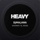 DjMalawa - Shushaaa Y El House [HEAVY]