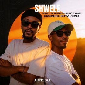 Funkky, 84 Avenue - Shwele (Drumetic Boyz Remix) [Altersoul Music]