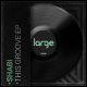 Shabi - That Groove EP [Large Music]