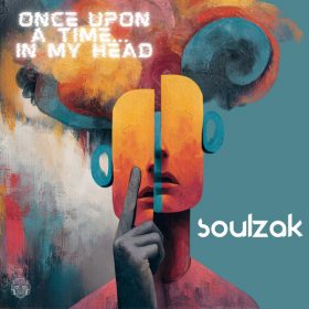 Soulzak - Once Upon A Time In My Head [Merecumbe Recordings]