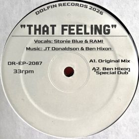 Stonie Blue, JT Donaldson, Rami, Ben Hixon - THAT FEELING [Dolfin Records]