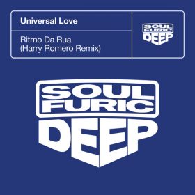 Universal Love - Ritmo Da Rua (Harry Romero Extended Remix) [Soulfuric Deep]