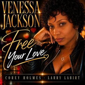 Venessa Jackson, Corey Holmes, Larry La Birt - Free Your Love [New Generation Records]