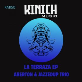 Aberton, JazzedUp Trio - La Terraza [KINICH music]