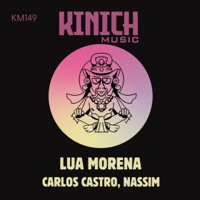 Carlos Castro, Nassim - Lua Morena [KINICH music]