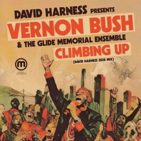 David Harness, The Glide Memorial Ensemble, Vernon Bush - Climbing Up (David Harness 2026 Remixes) [Moulton Music]