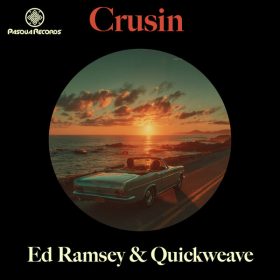 Ed Ramsey, Quickweave - Crusin [Pasqua Records]