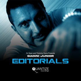 Gianni Junior - Editorials [Quantize Recordings]
