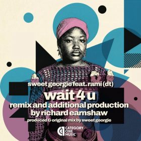 Rami (DT), Sweet Georgie - Wait 4 U [Category 1 Music]
