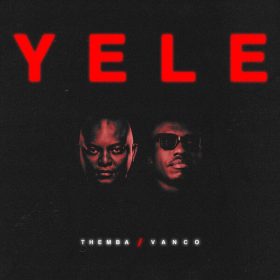 Themba, Vanco - YELE (EXTENDED MIX) [AfroRepublik]
