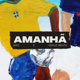 Venuz Beats, Bao - Amanha [bandcamp]