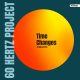 60 Hertz Project - Time Changes [60 Hertz Records]