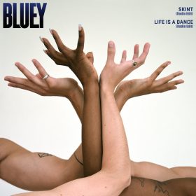 Bluey - Skint - Life Is A Dance [Splash Music Production]