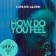 Corrado Alunni - How Do You Feel [Groovy Riddim Records]