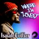 Isaiah Collier - Where I'm Loved [bandcamp]
