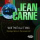 Jean Carne - Was That All It Was (Opolopo Remix In The House Edit) [Society Hill - EMG]