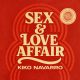Kiko Navarro - Sex & Love Affair (Rework) [Discoterraneo]