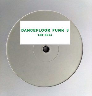 Lego Edit - LGF Special 004 Dancefloor Funk 3 [bandcamp]