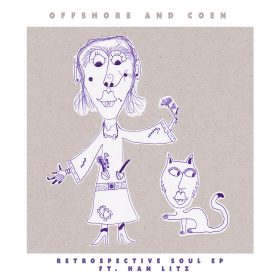 Offshore and Coen feat. Han Litz - Retrospective Soul EP [bandcamp]