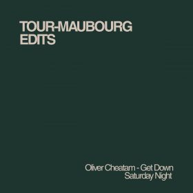 Oliver Cheatam - Get Down Saturday Night (Tour-Maubourg Edit) [bandcamp]