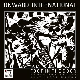 Onward International - Foot In The Door [Jazz Room Records]