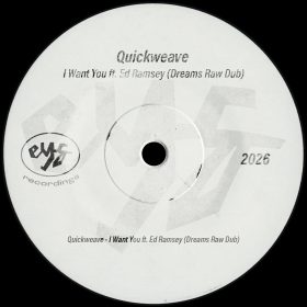 Quickweave feat. Ed Ramsey - I Want You (Dreams Raw Dub) [bandcamp]