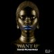 Sahib Muhammad - Want U (In The Morning And Evening) [Cyberjamz]