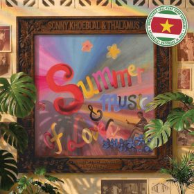 Sonny Khoeblal, Thalamus - Summer of Love and Music - Lady Amazone [bandcamp]