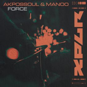 Akpossoul, Manoo - FORCE [XPLR]