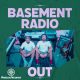 Basement Radio - Out [Pasqua Records]