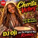 Cherita, K'Ture, DJ Oji - Victory Remix (Are You Ready For The Drums) [POJI Records]