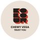 Chewy Vega - Trust You [Kolour Recordings]