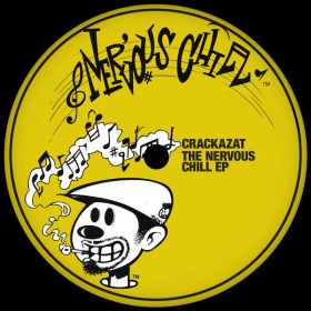 Crackazat - The Nervous Chill EP [Nervous]