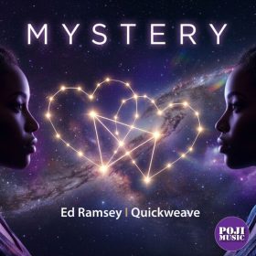 Ed Ramsey, Quickweave - Mystery [POJI Records]