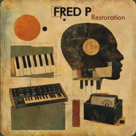 Fred P - Restoration [bandcamp]