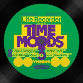 Life Recorder - Time Moods 3 [Visions Recordings]