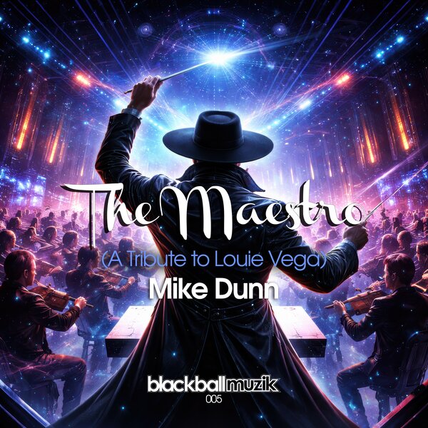 Mike Dunn - The Maestro (A Tribute To Louie Vega) [Blackball Muzik]