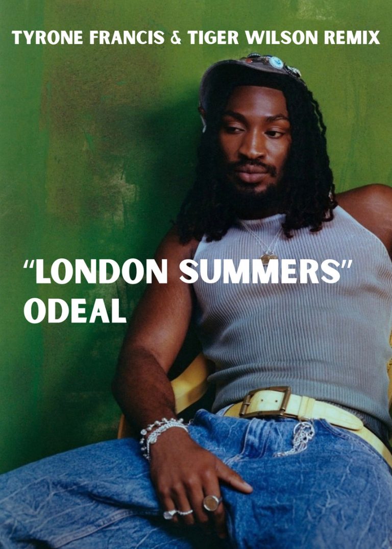 Odeal - London Summers (Tyrone Francis, Tiger Wilson BNY Remix) [bandcamp]