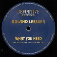 Roland Leesker - What You Need [Definitive Recordings]