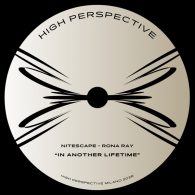 Rona Ray, Nitescape - In Another Lifetime [High Perspective]