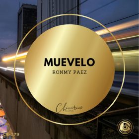 Ronmy Paez - Muevelo [Chivirico Records]