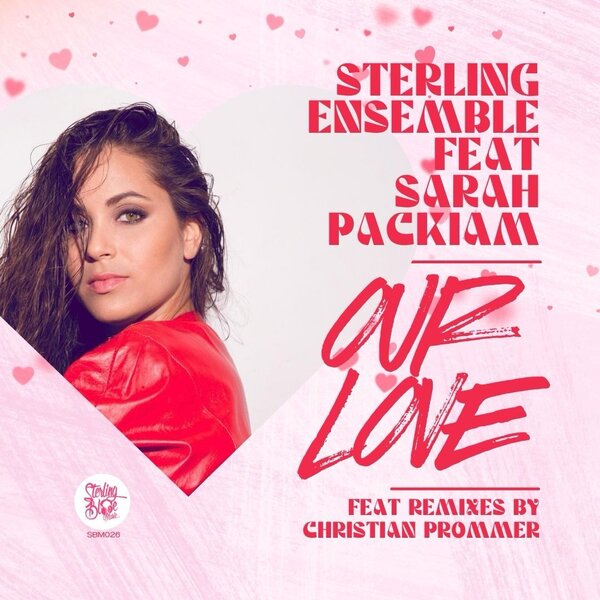 Sterling Ensemble, Sarah Packiam - Our Love [Sterling Blue Music]