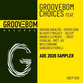 Various - Groovebom Choices - ADE 2026 Sampler [Groovebom Records]